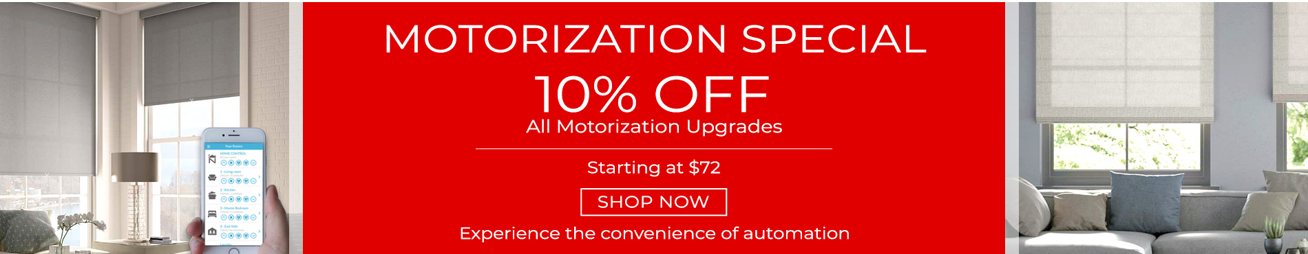 10% Off Motorization Upgrade Special