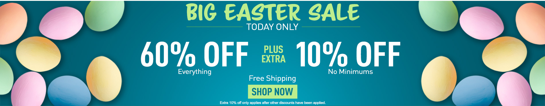 60% off everything + 10% off
