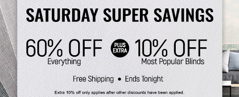 60% off everything + extra 10% off most popular blinds