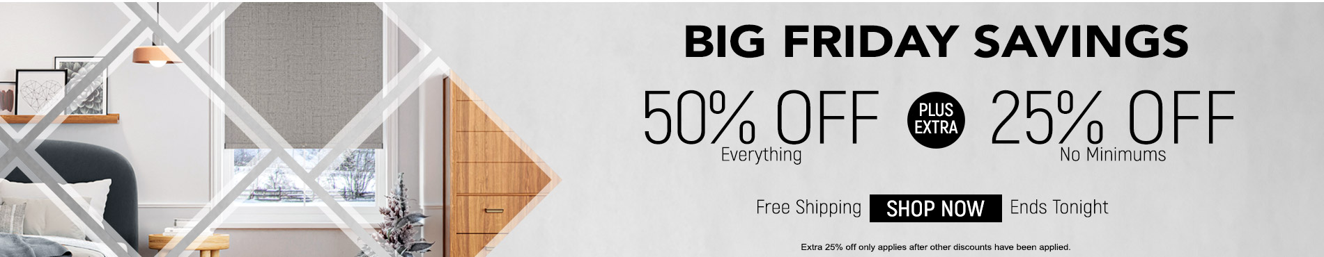 50% off everything + 25% off