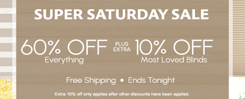 60% off everything + extra 10% off most loved blinds