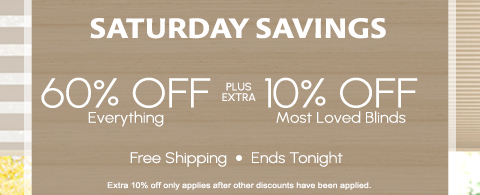 60% off everything + extra 10% off most loved blinds