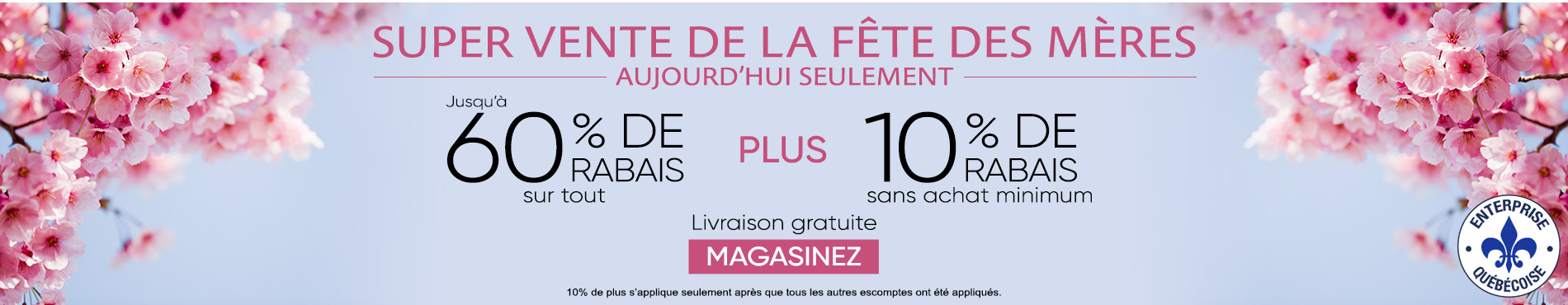 Jusqu'à 60% + 20% de rabais supplémentaire sur tout