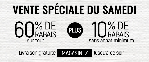 60% + 10% de rabais supplémentaire sur tout