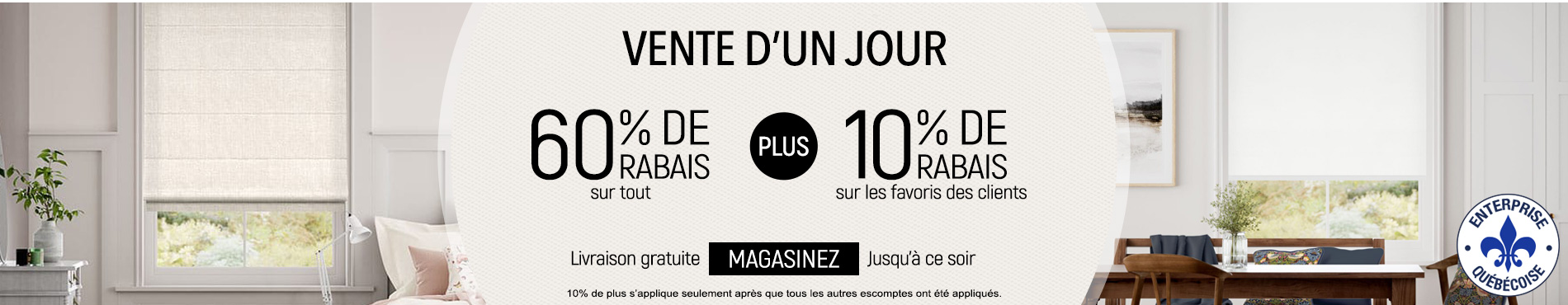 60% de rabais sur tout + 10% supplémentaire sur les favoris des clients