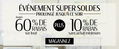 Jusqu'à 60% + 10% de rabais supplémentaire sur tout