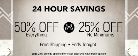 50% off everything + 20% off roller and cellular shades