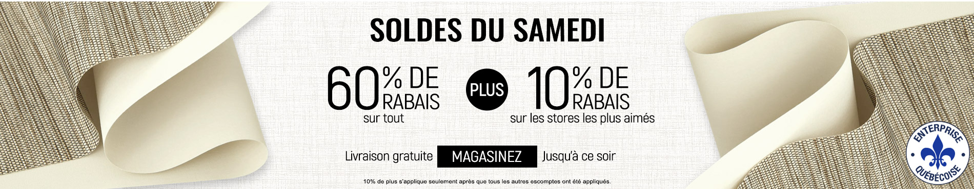 60% de rabais sur tout + 10% supplémentaire sur les stores les plus appréciés