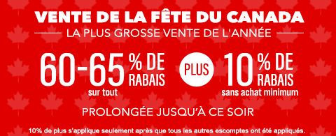 60-65% de rabais sur tout + 10% supplémentaire