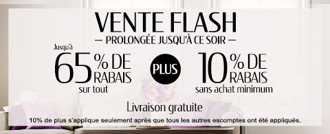 Jusqu'à 65% de rabais sur tout + 10% de rabais sur les toiles à rouleau et stores cellulaires