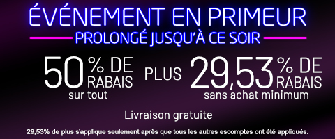 50% de rabais sur tout + 29.53% de rabais sur les toiles à rouleau et stores cellulaires