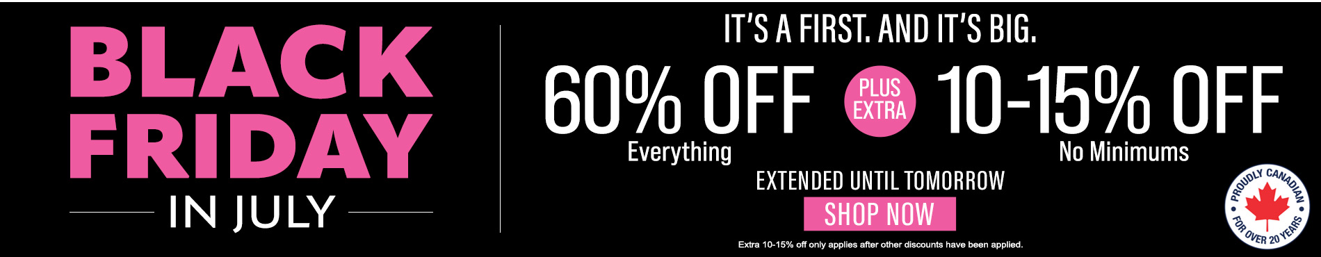 60% off everything + extra 10 - 15% off everything