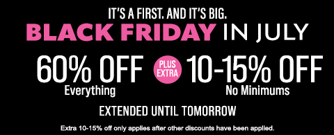 60% + extra 10 - 15% off everything