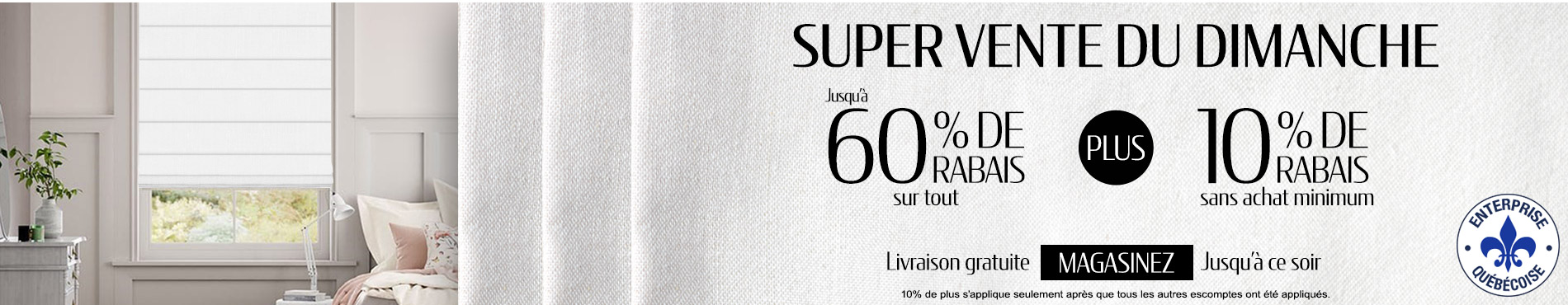 Jusqu'à 60% + 20% de rabais supplémentaire sur tout