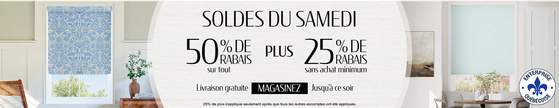 50% de rabais sur tout + 25% de rabais