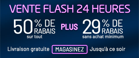 50% de rabais sur tout + 29% de rabais