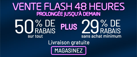 50% de rabais sur tout + 29% de rabais