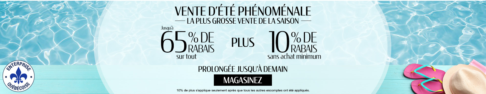 Jusqu'à 65% de rabais sur tout + 10% de rabais