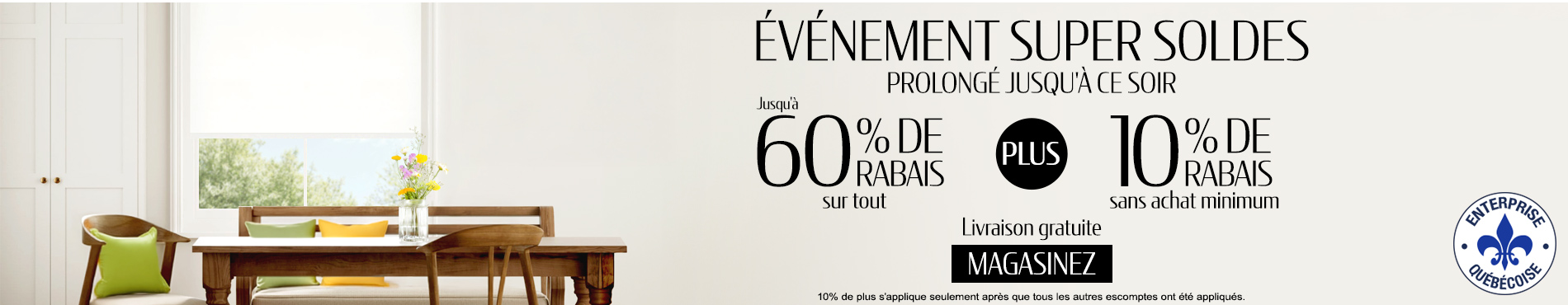 Jusqu'à 60% + 20% de rabais supplémentaire sur tout