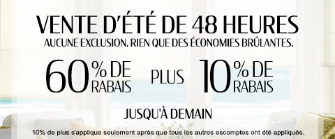 60% de rabais sur tout + 10% supplémentaire sur les stores les plus populaires
