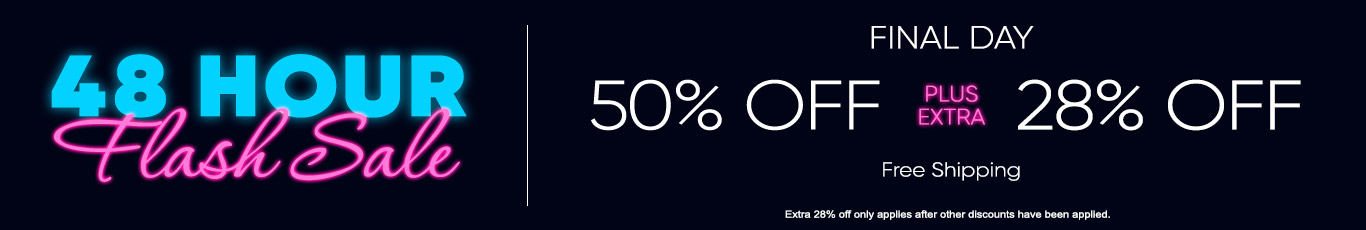 Save 50% + extra 28% off everything