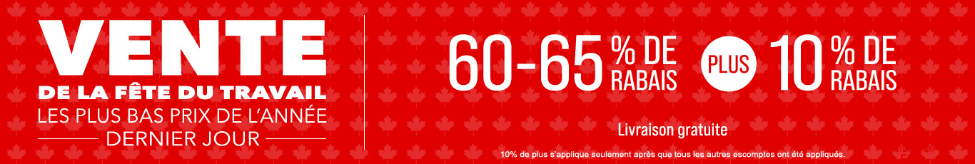 60-65% de rabais sur tout + 10% supplémentaire