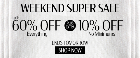 Save up to 60% + extra 10% on everything