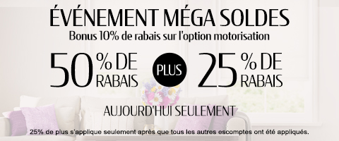 50% + 25% de rabais supplémentaire
