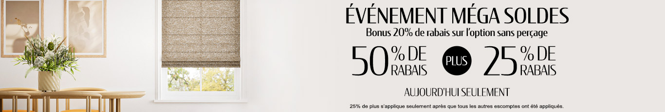 50% + 25% de rabais supplémentaire