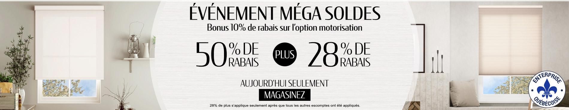 50% + 28% de rabais supplémentaire sur tout