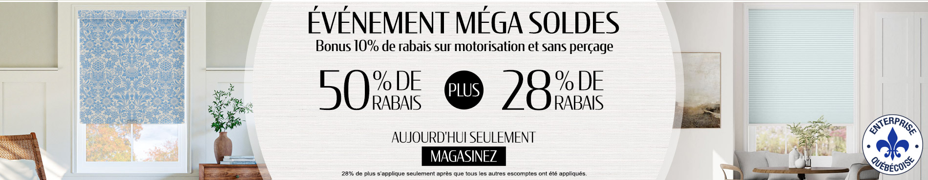 50% + 28% de rabais supplémentaire sur tout