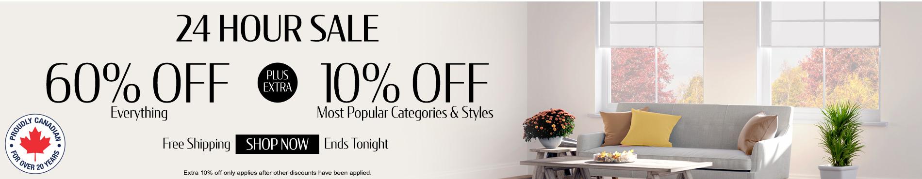60% off everything + extra 10% off Top Selling Categories & Styles