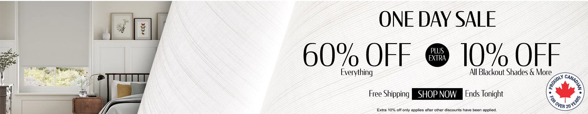 60% off everything + 10% off All Blackout Shades & More