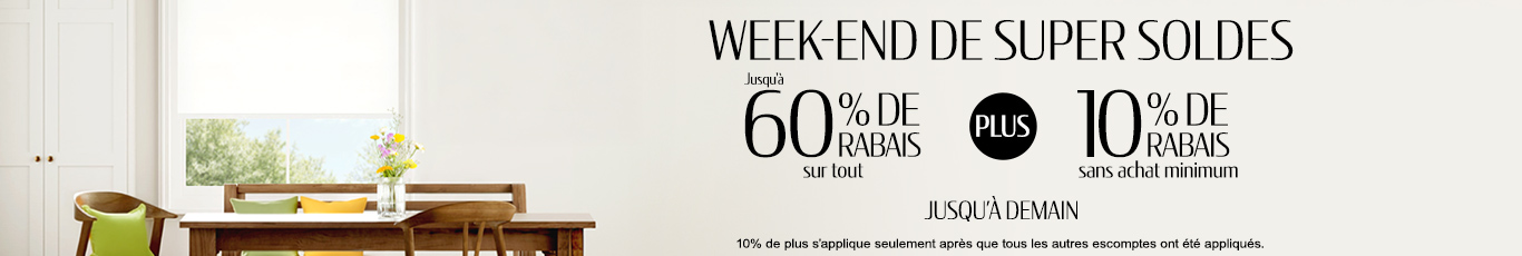 Jusqu'à 60% + 10% de rabais supplémentaire sur tout