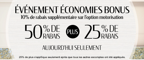 50% + 25% de rabais supplémentaire