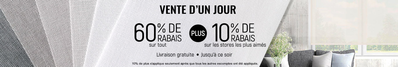 60% de rabais sur tout + 10% supplémentaire sur les stores les plus aimés