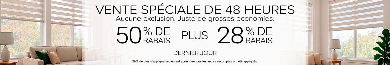 50% + 28% de rabais supplémentaire sur tout