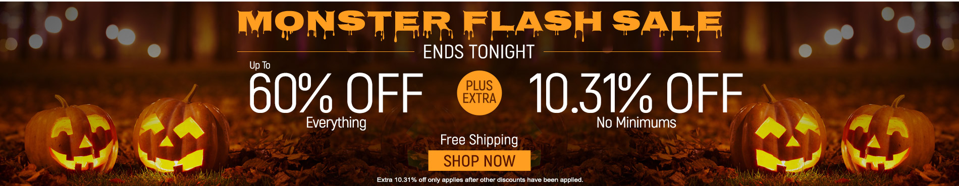 Save up to 60% + extra 10.31% on everything