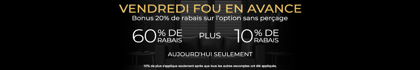 60% + 10% de rabais supplémentaire sur tout