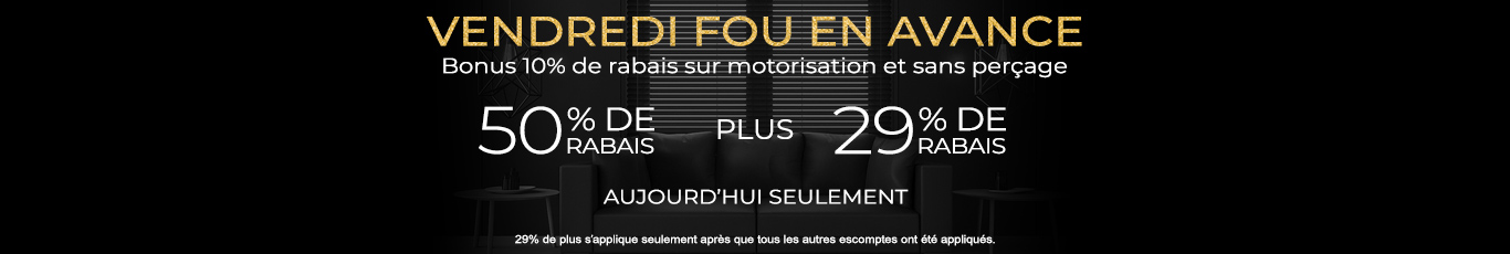 50% de rabais sur tout + 29% de rabais