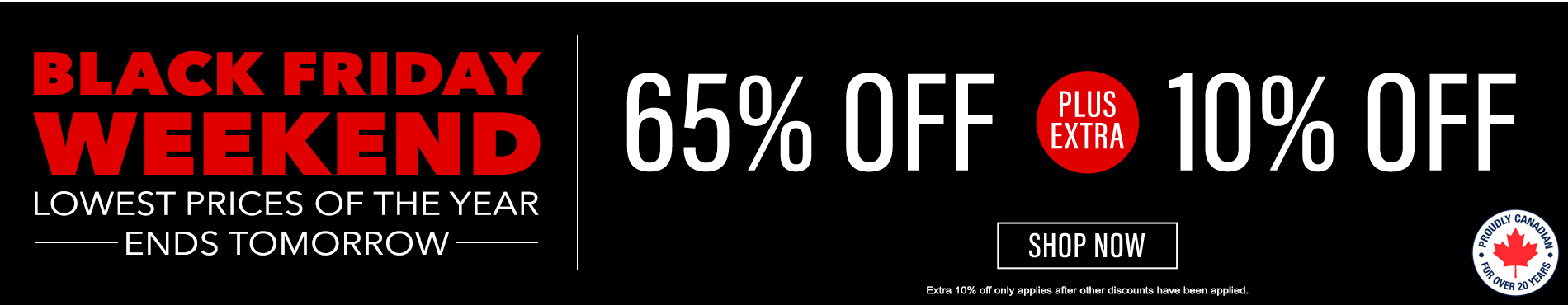 65% off everything + 10% off
