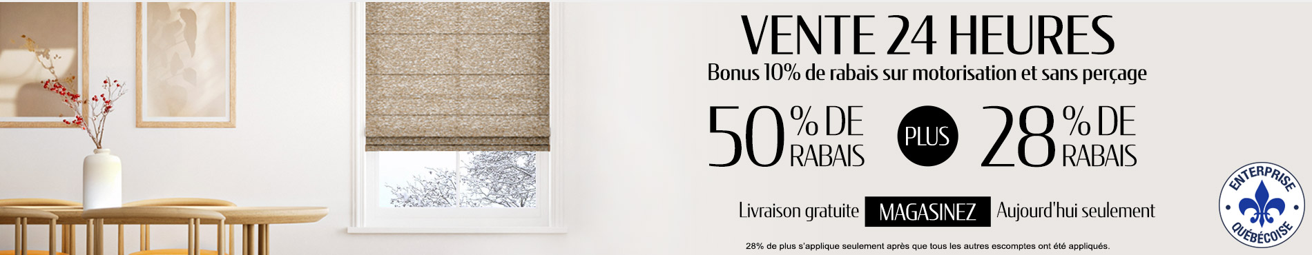 50% + 28% de rabais supplémentaire sur tout
