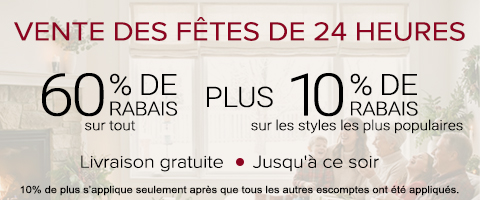 60% de rabais sur tout + 10% supplémentaire sur les styles les plus vendus