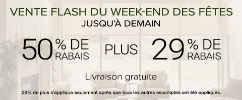 50% de rabais sur tout + 29% de rabais