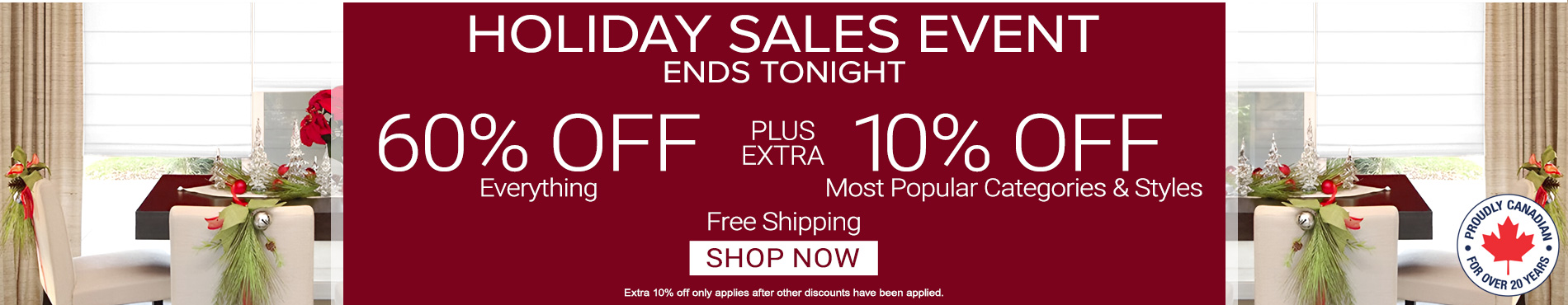 60% off everything + extra 10% off Top Selling Categories & Styles