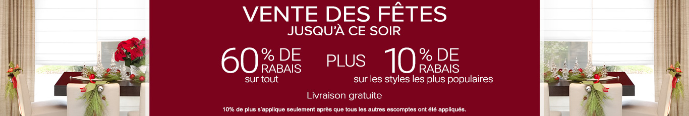 60% de rabais sur tout + 10% supplémentaire sur les styles les plus vendus