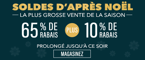 65% de rabais sur tout plus 10% supplémentaire