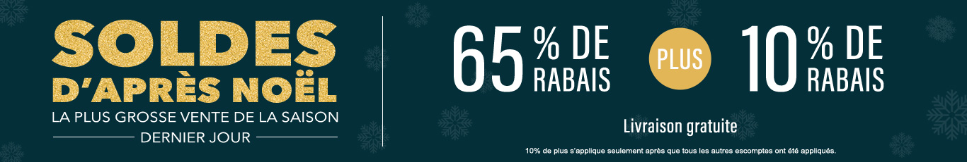 65% de rabais sur tout + 10% de rabais