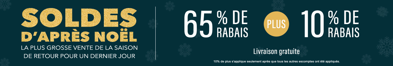 65% de rabais sur tout + 10% de rabais