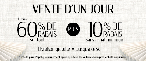 Jusqu'à 60% + 10% de rabais supplémentaire sur tout